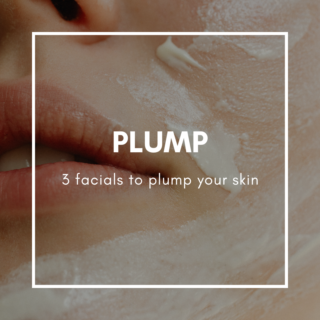 PLUMP Facial Package-Get the Best Facials in Victoria, BC